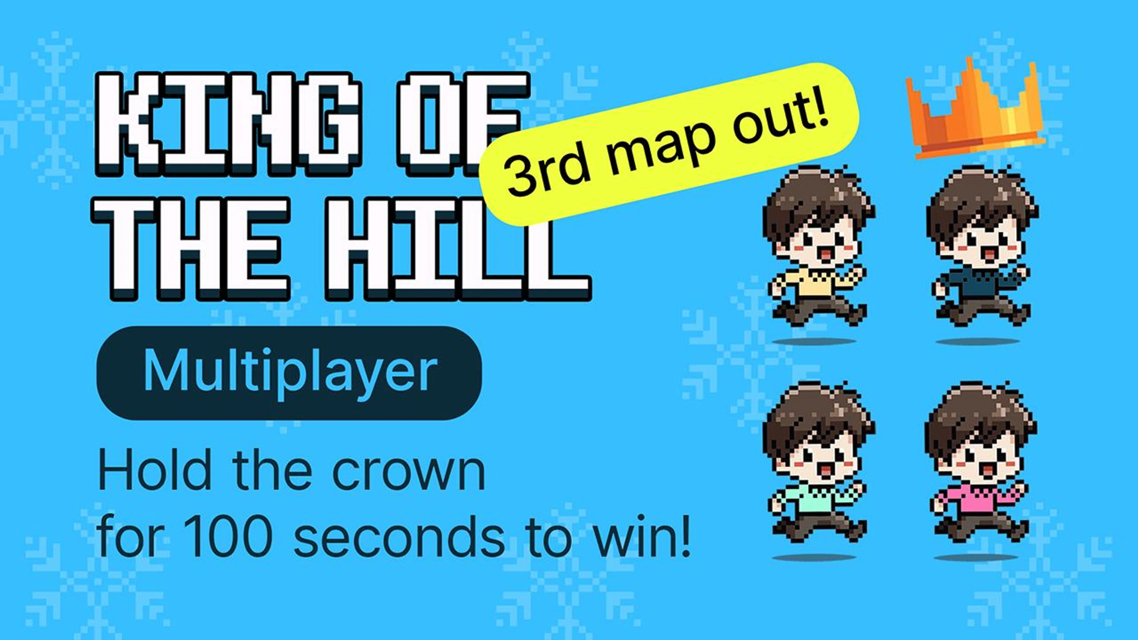 King of the Hill. MULTIPLAYER